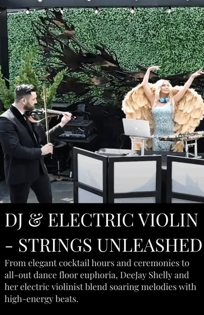 DJ and electric violin performance – DeeJay Shelly – elegant to high-energy